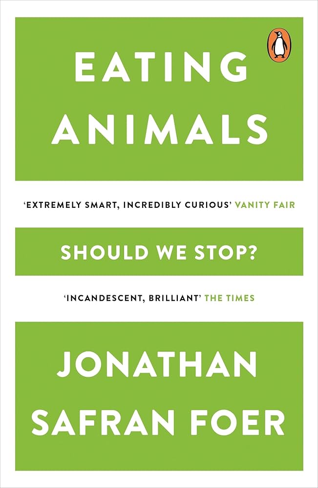 Sustainability Book - Eating Animals by Jonathan Safran Foer